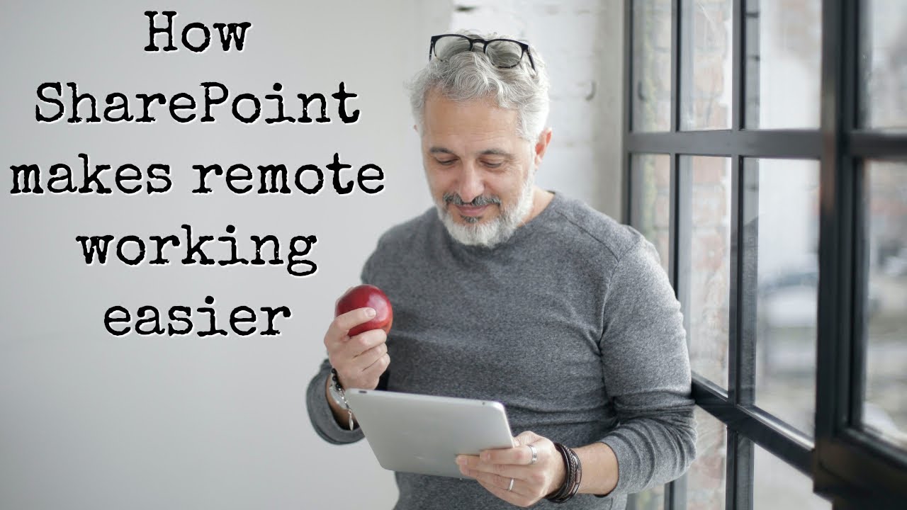 Remote working with Sharepoint