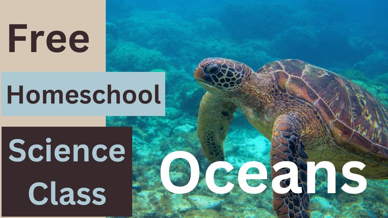 Homeschool Science Oceans Free