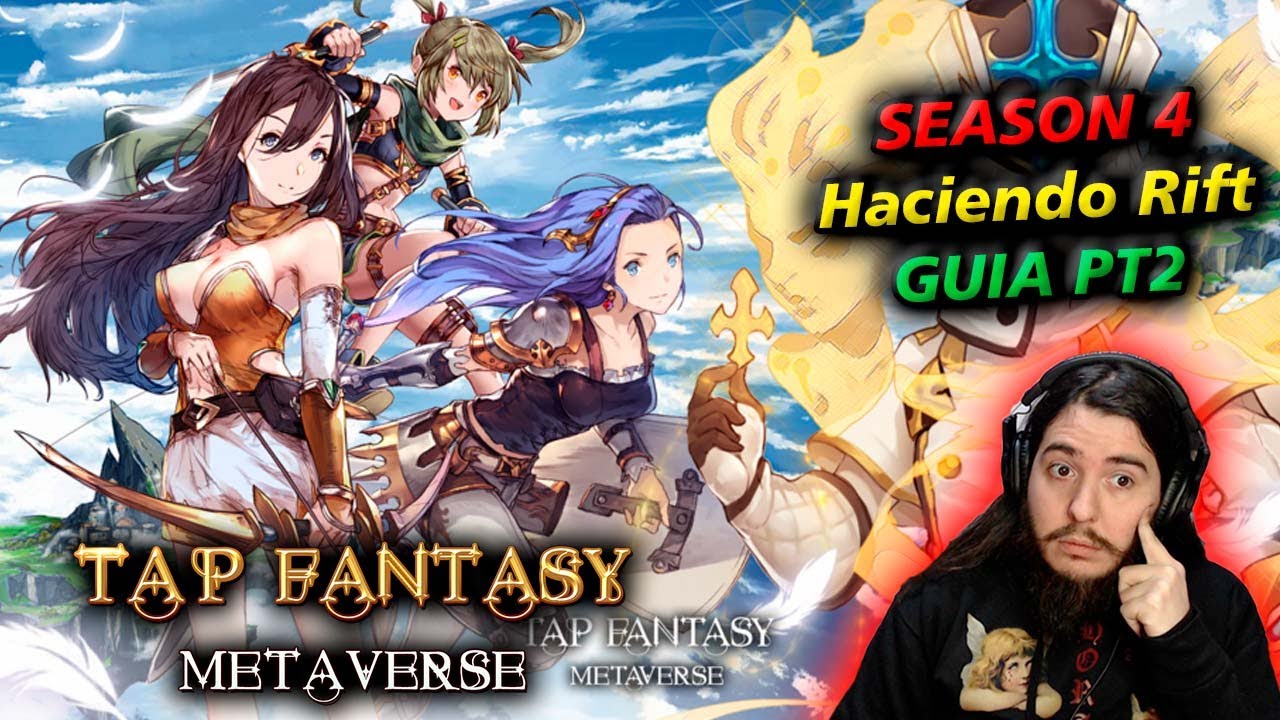 TAP FANTASY - haciendo RIFT rapido y avanzando de MAPAS PT2