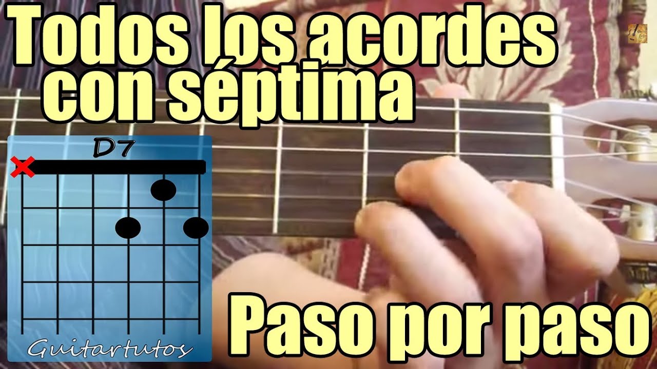 Como tocar acordes de guitarra para principiantes: Acordes con s&eacute;ptima