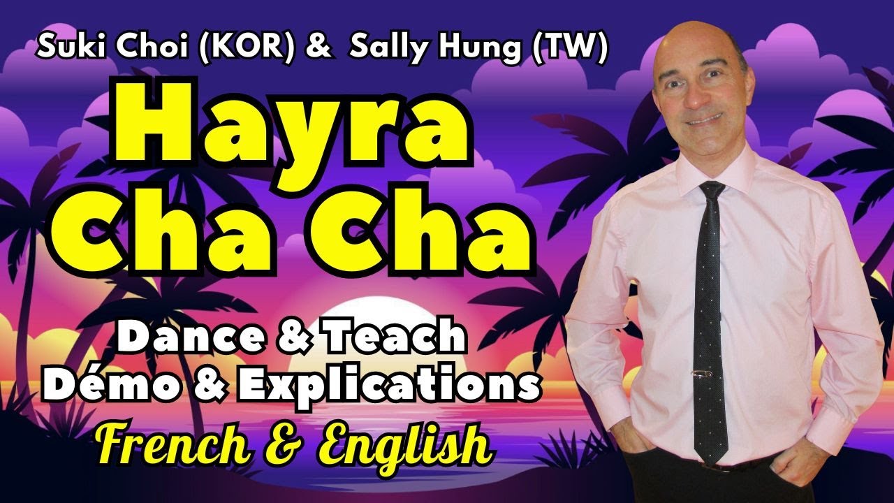 Hayra Cha Cha Line Dance (Dance & Teach / Démo & Explications / French & English)