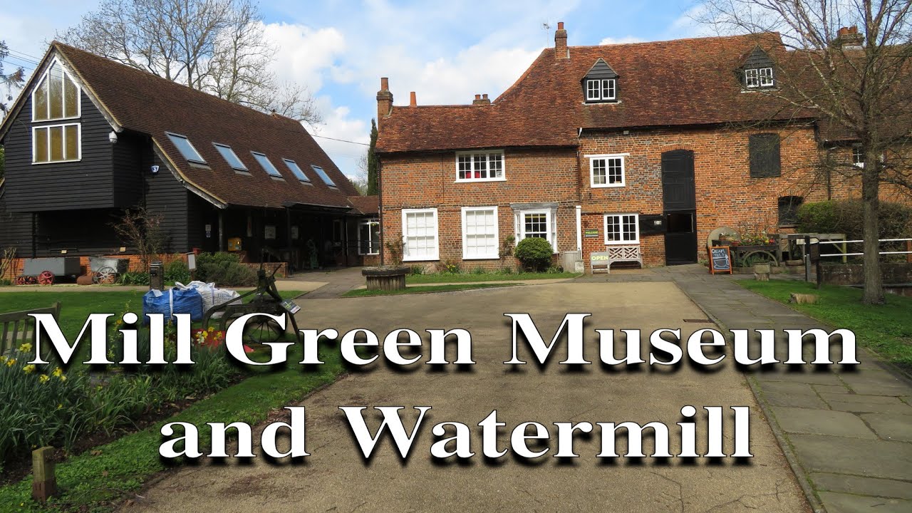 ~ Mill Green Museum and Watermill ~ Welwyn, England.