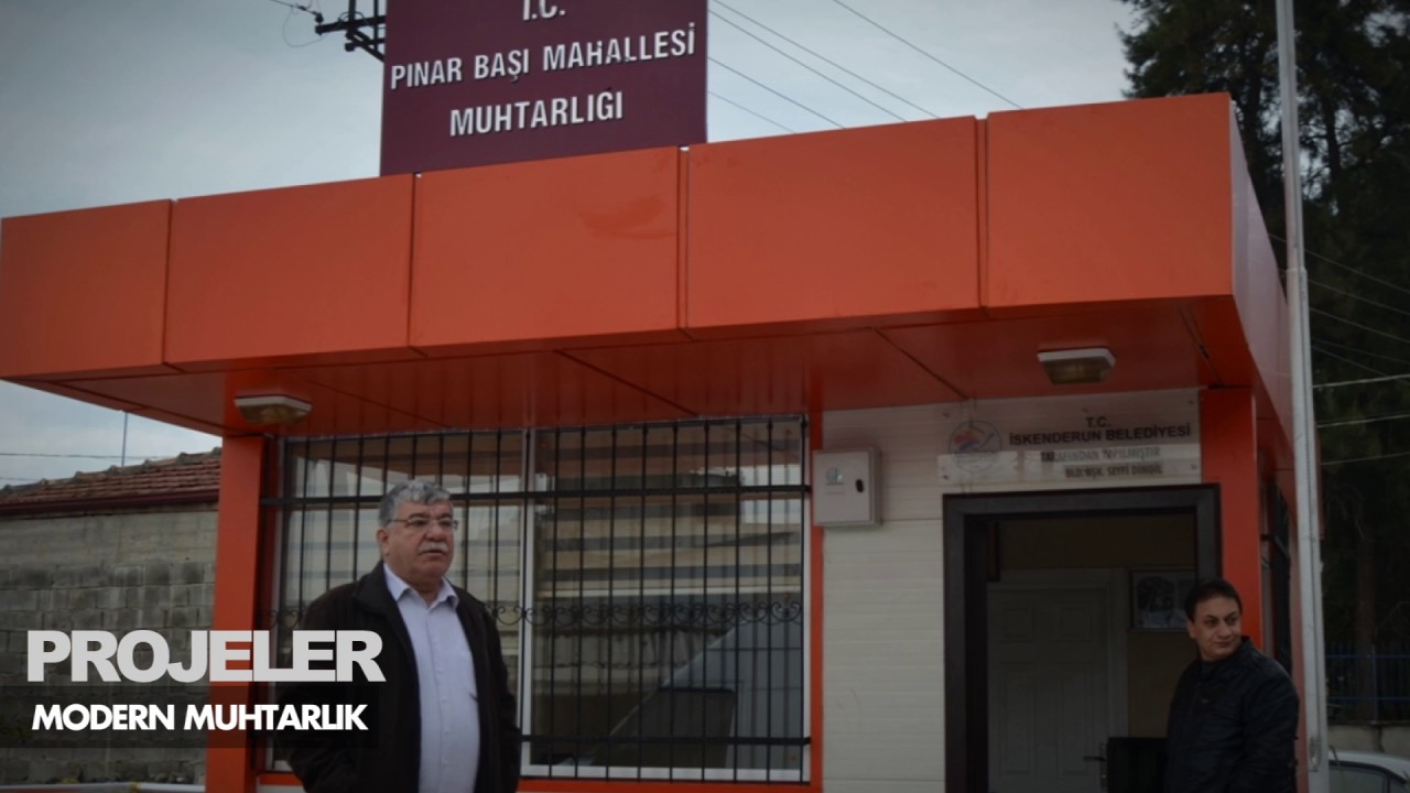 İskenderun Belediyesi Modern Muhtarlık Projesi