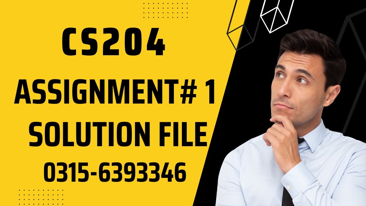 CS204 Assignment 1 Solution Fall 2022, CS204 Assignment 1 solution 2022, CS204 assig 1 fall 2022