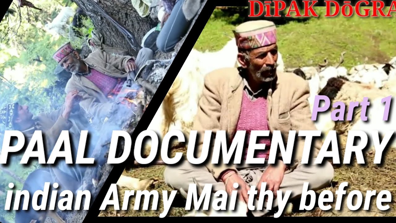 Paal Documentary Film At Chamba Boys Part 1 Gaddi Culture