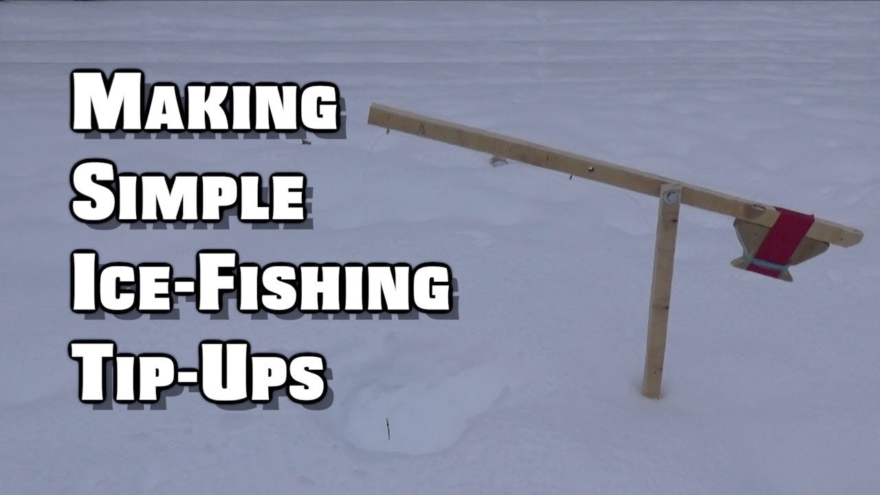 How to Make Simple Ice-Fishing Tip-Ups