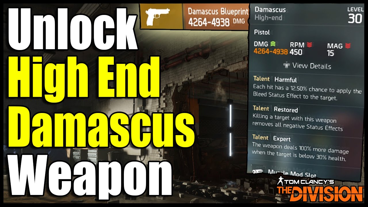 The Division: How to Unlock High End Damascus Weapon! (High End Weapons)