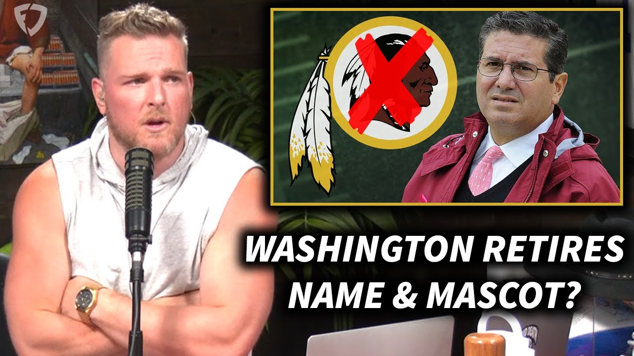 Pat McAfee Reacts To The Washington NFL Team Retiring Their Name And Mascot