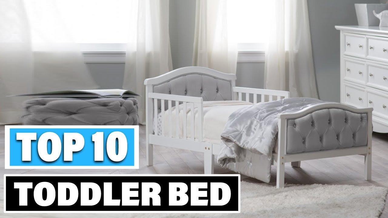 Best Toddler Bed In 2025- Top 10 Toddler Beds Review