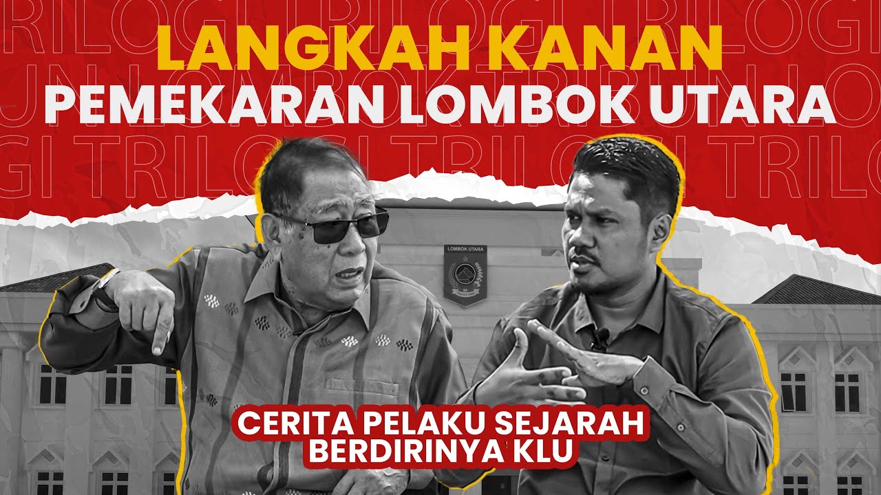 Sejarah Lahirnya Kabupaten Lombok Utara, Semangat Membara Warga Bumi Tioq Tata Tunaq