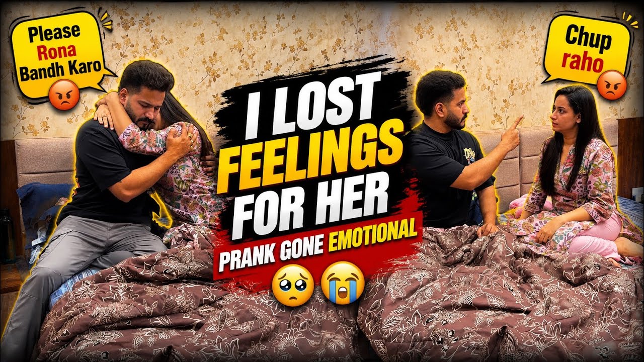 I LOST FEELINGS FOR MY WIFE 💔 | Emotional Prank Gone Wrong 😭