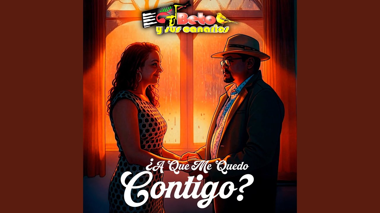 A Qué Me Quedo Contigo