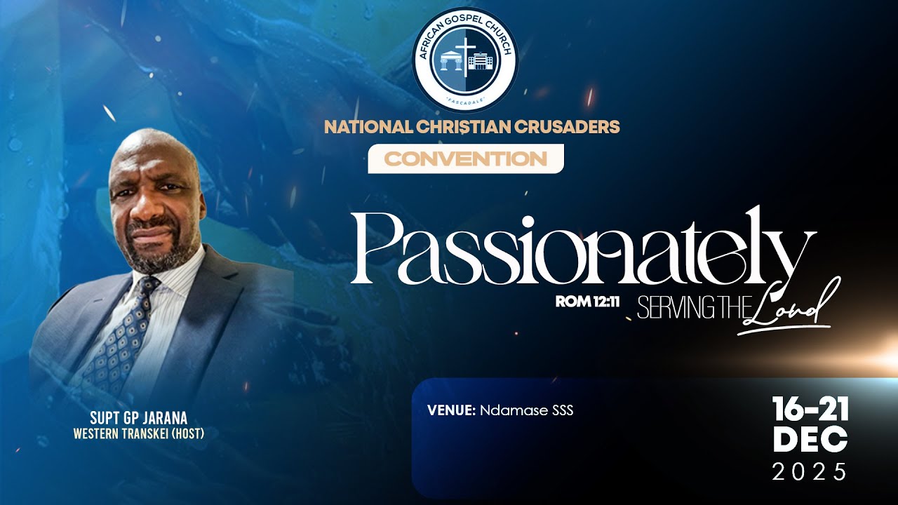 African Gospel Church CC Convention Afternoon Service | 16 Dec 2025 | EMthatha | Supt Rev GP Jarana