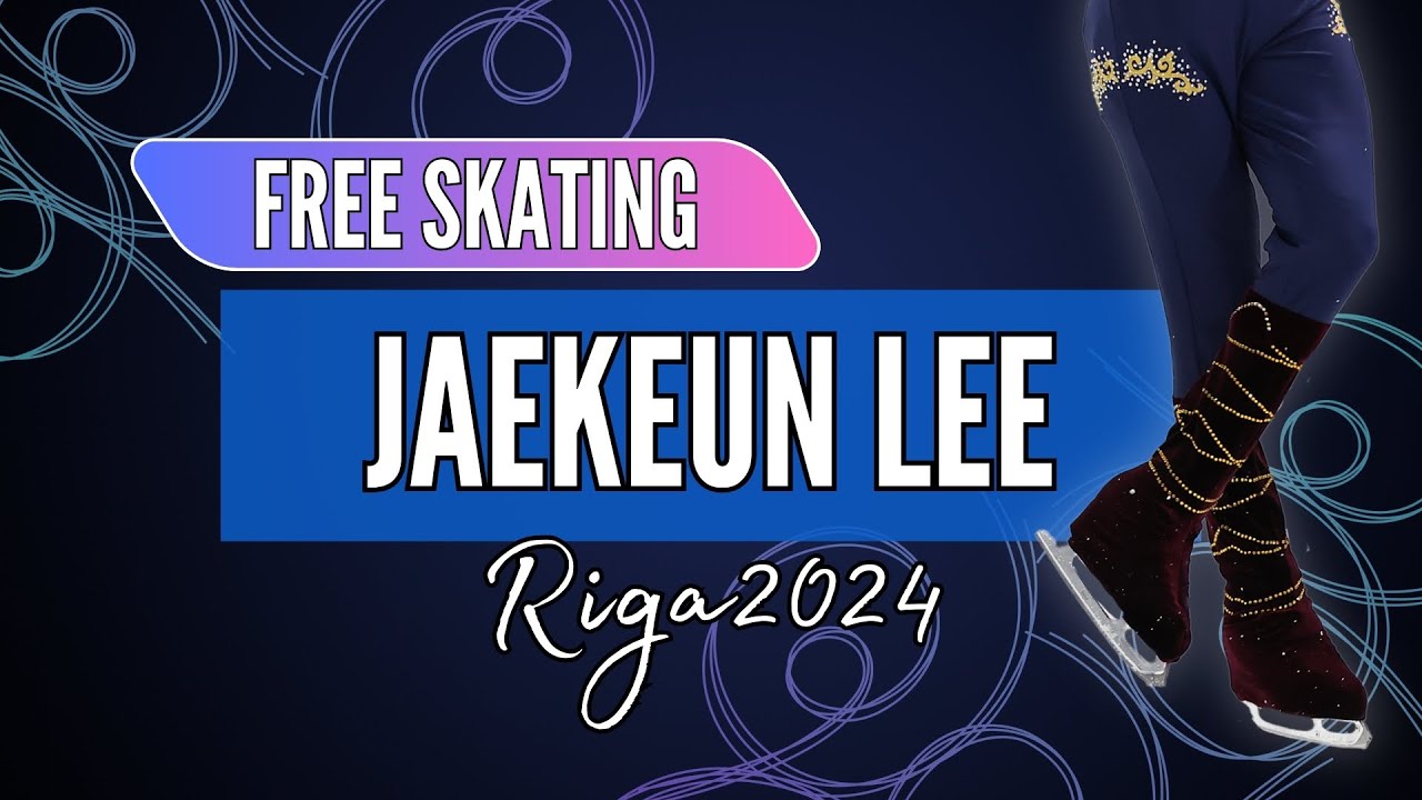 Jaekeun LEE 이재근 (KOR) | Junior Men Free Skating | Riga 2024