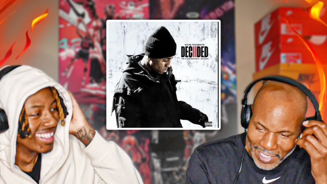 NBA YOUNGBOY “DECIDED 2” | DAD REACTION