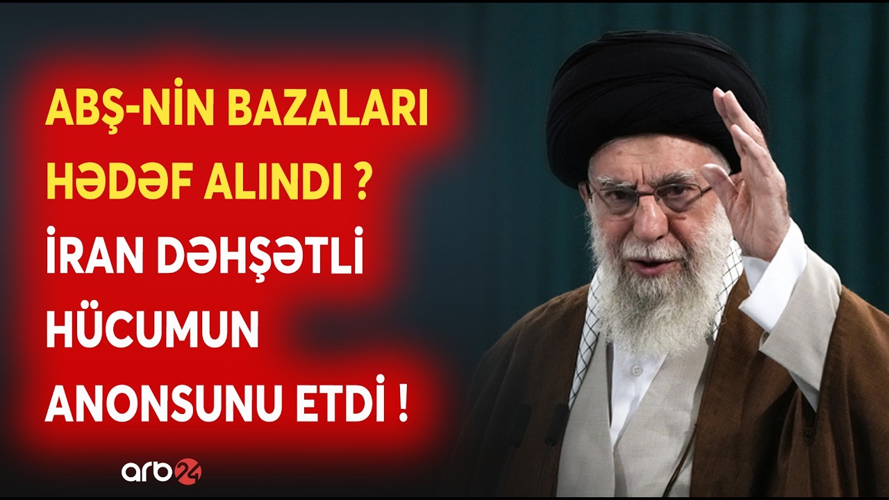 TƏCİLİ! İran RAKETLƏRİ ABŞ BAZALARINI HƏDƏF ALDI? - Tehrandan DƏHŞƏT DOLU TƏHDİD - Əgər bu olarsa...