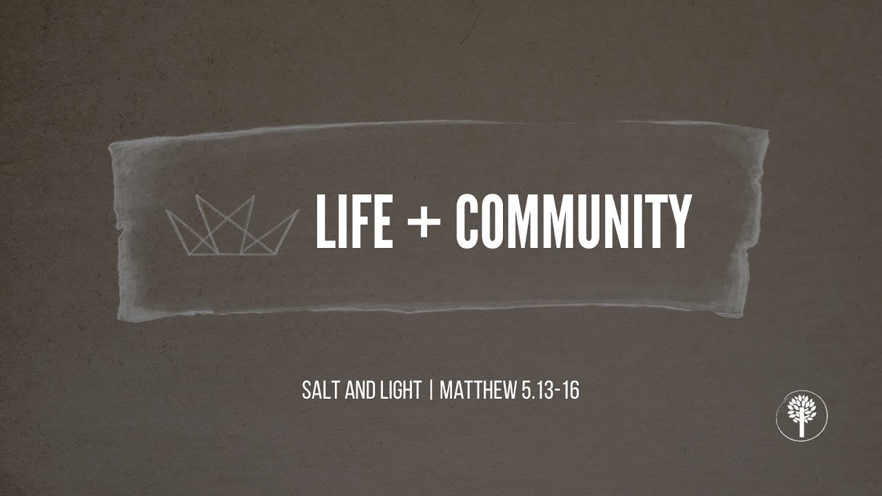 Salt and Light | Matthew 5.13-16 | Pastor Mike Jacobs