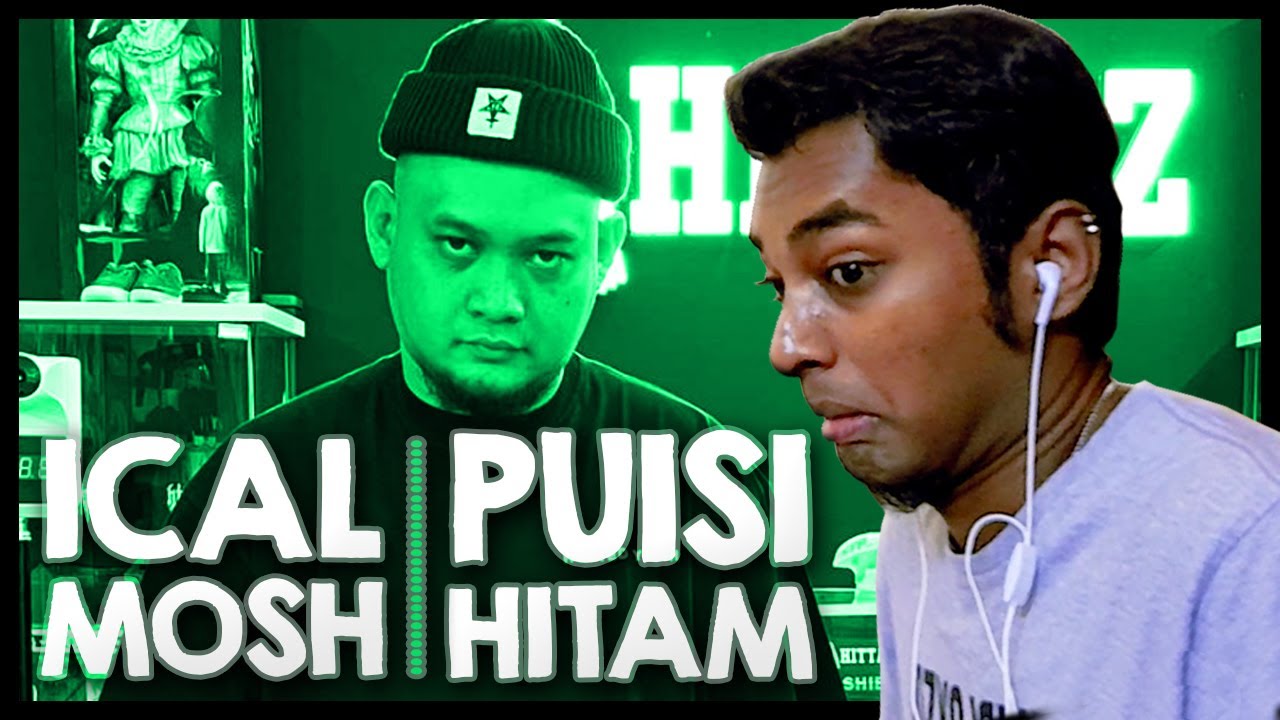 STEP INTO THE DARK SIDE || Ical Mosh - Puisi Hitam [REACTION!!!!]