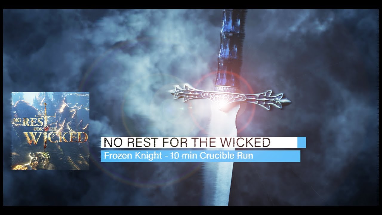 No Rest for the Wicked | Frozen Knight | 10 min Crucible Run | Build
