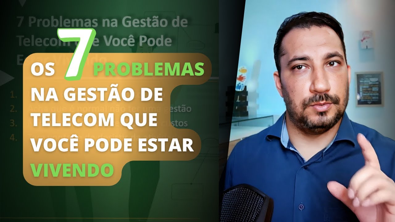 7 Problemas na Gestão de Telecom que Você Pode Estar Vivendo e Nem Sabe