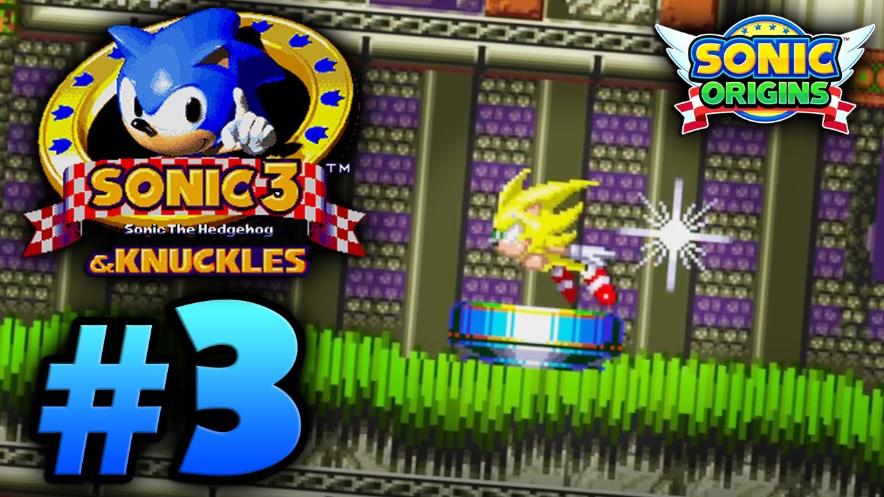 ¡Decepciono a SUPER SONIC! - Sonic the Hedgehog 3 & Knuckles #3 | Sonic Origins