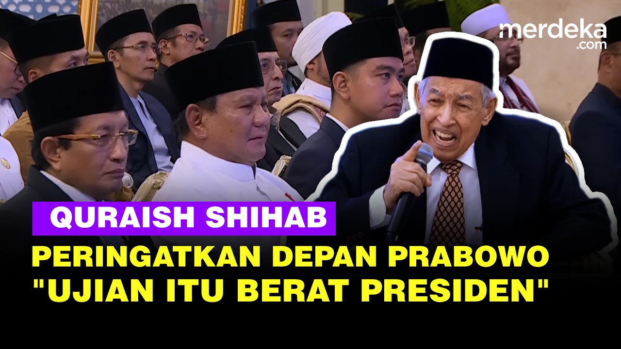 [FULL] Peringatan Quraish Shihab Depan Prabowo: Ujian itu Berat, Bapak Presiden ...