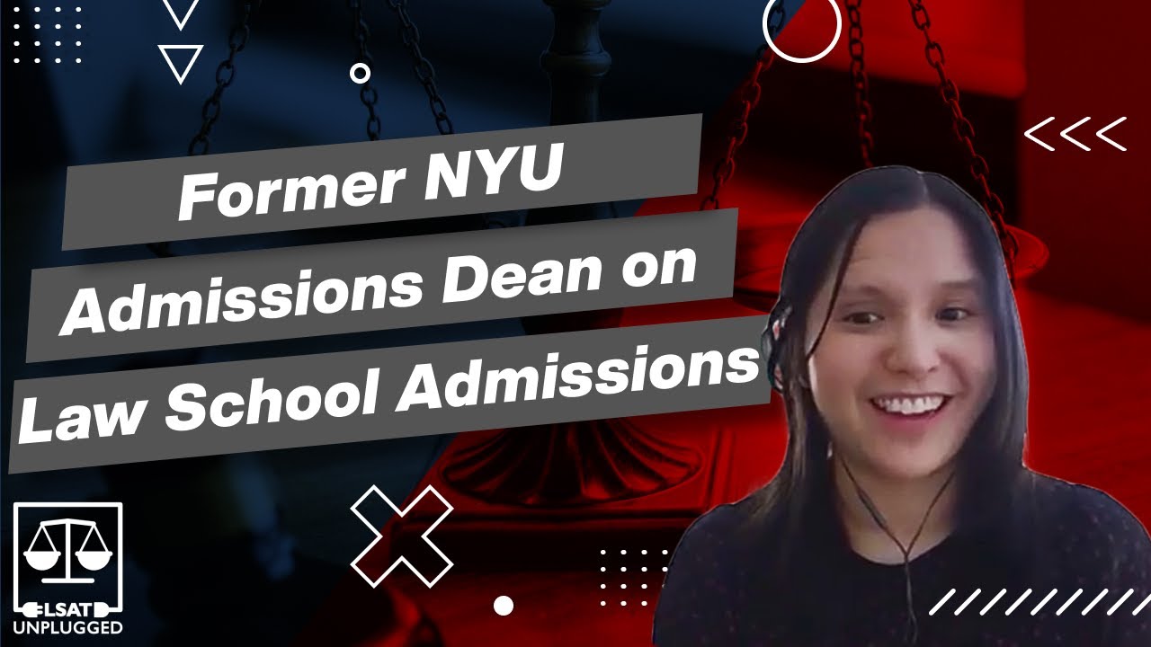 Former NYU Law Admissions Dean + Steve Schwartz on Law School Admissions