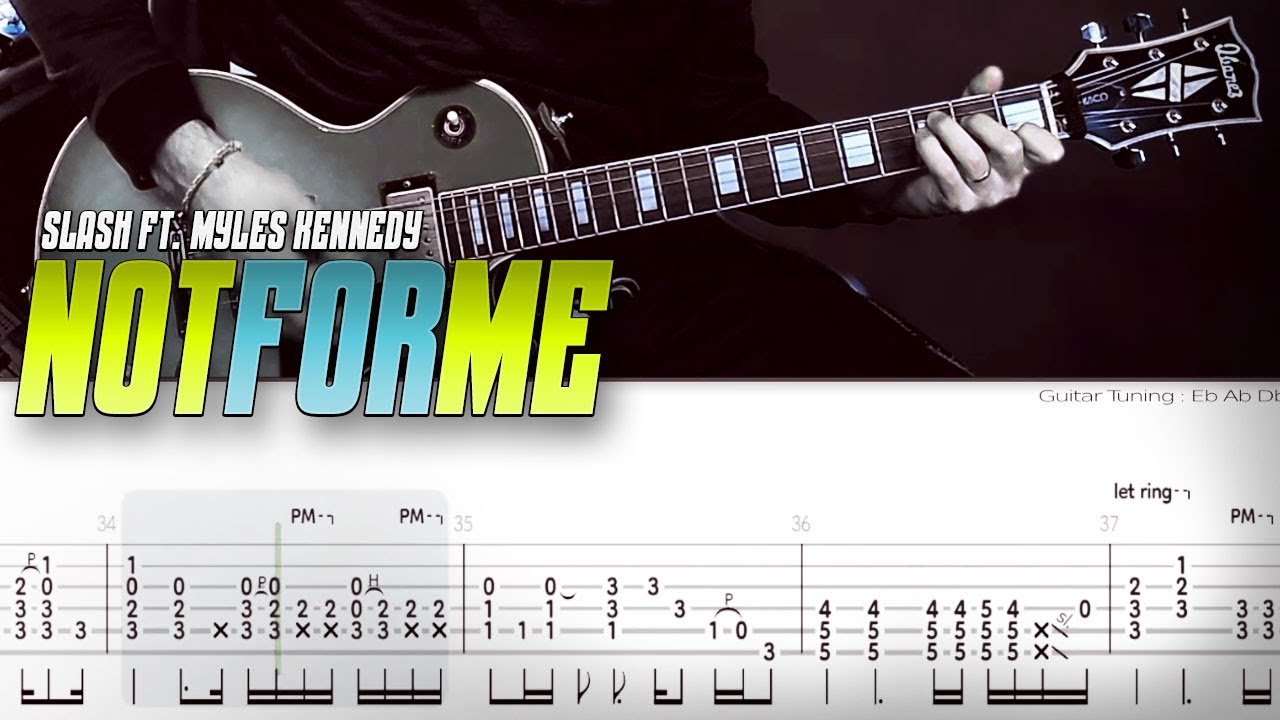 Not for me | Slash ft. Myles Kennedy | guitar cover with solo + live tabs