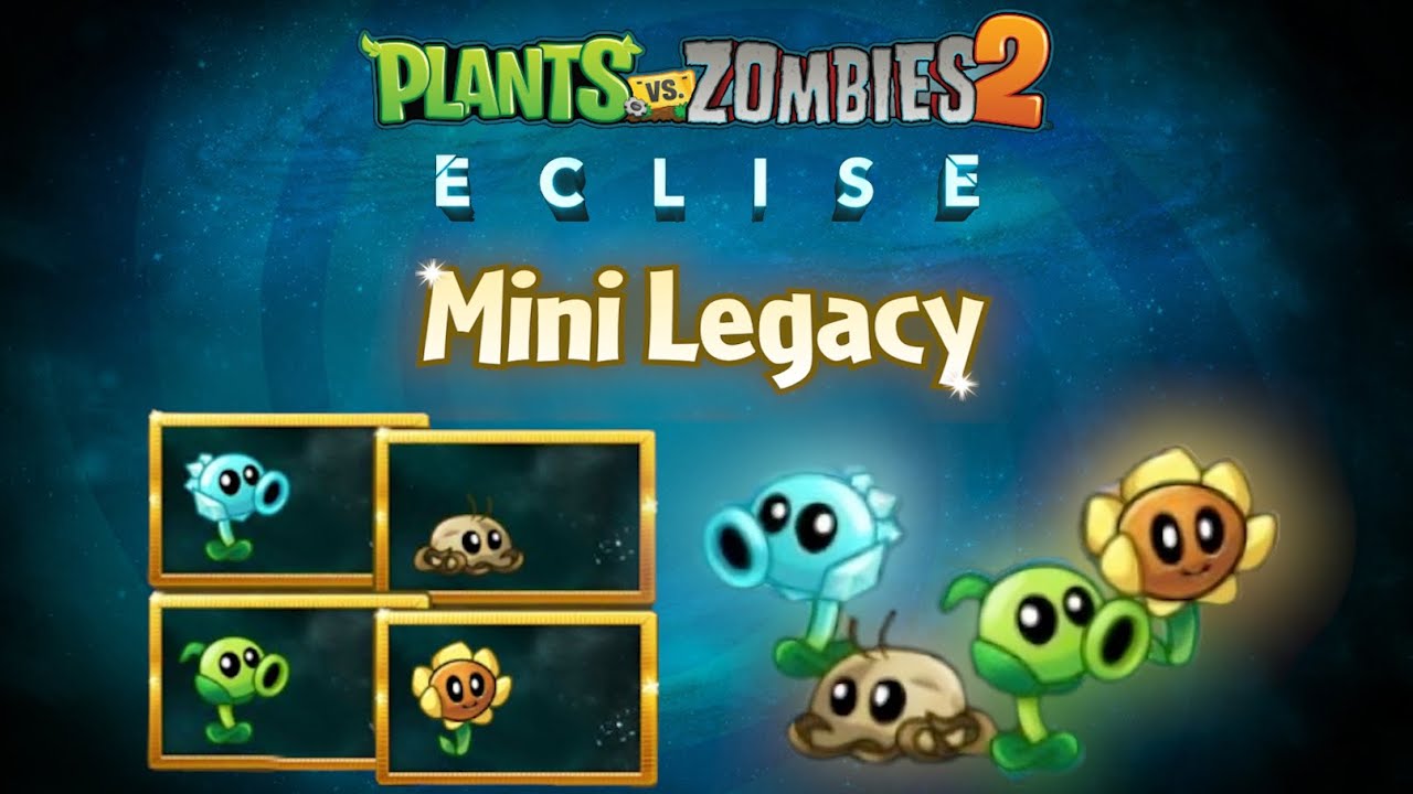 The Mini-Plants' Ultimate Trial - Mini Legacy quest | PvZ 2 Eclise