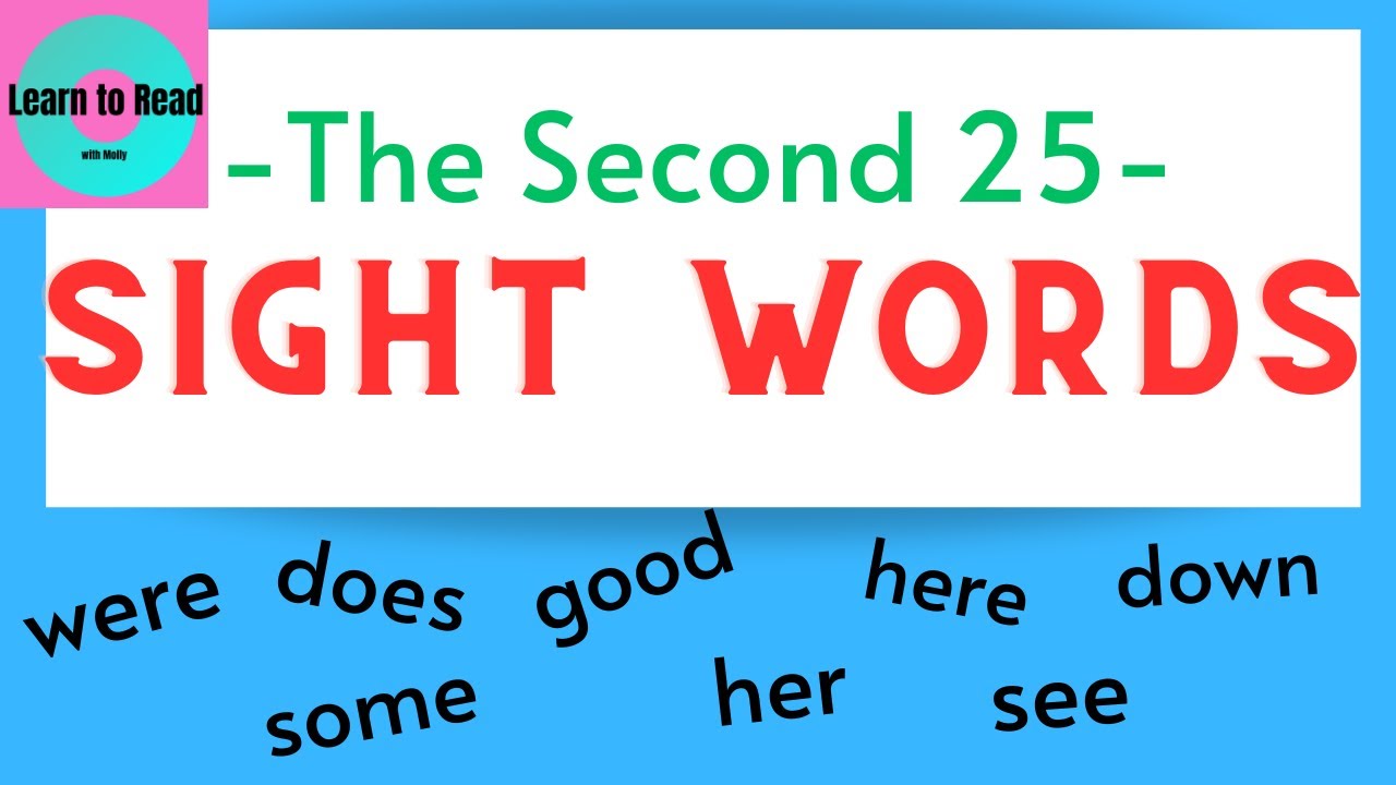Sight Words / Second 25 Sight Words / High Frequency Words / Tricky Words / Heart Words /First Grade