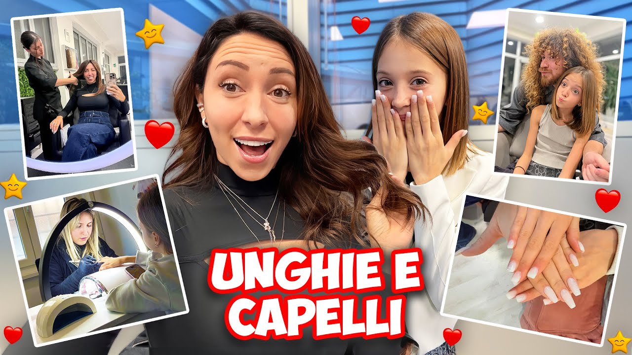 UNGHIE E CAPELLI , INTERA GIORNATA BEAUTY DEDICATO A MAMMAGIULIA E FIGLIACHIARA...