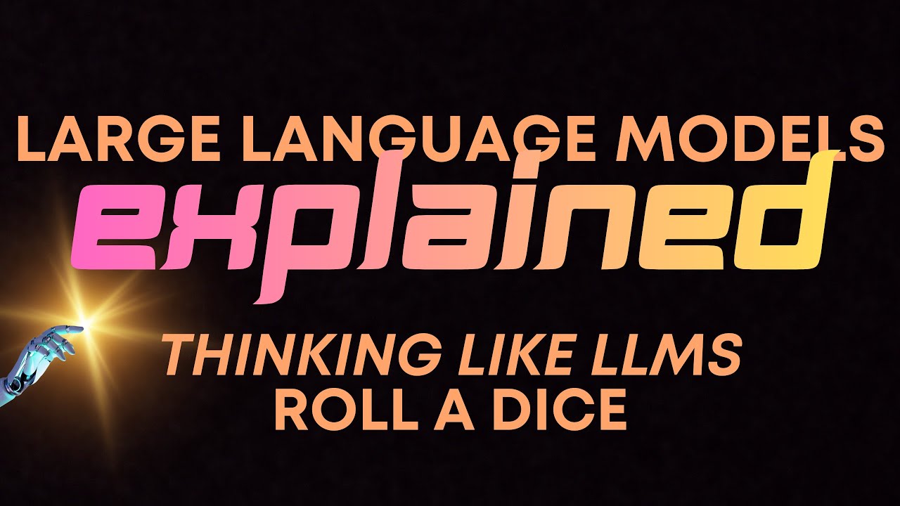 LLMs Explained | Thinking Like LLMs: Roll a Dice