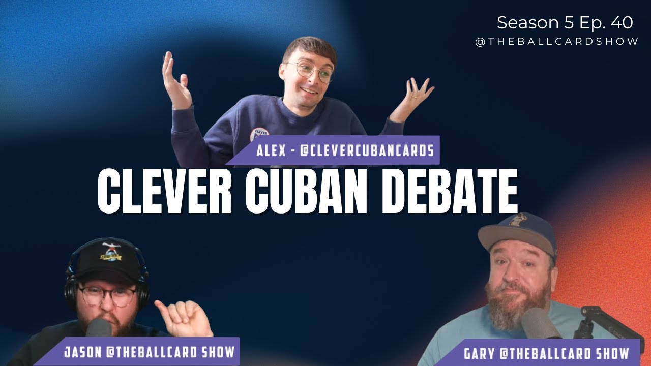 Clever Cuban Joins For A Debate Season 5 Ep. 40