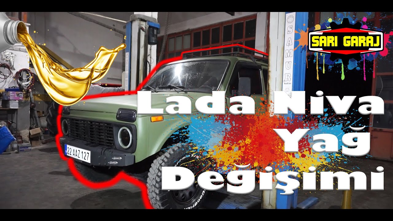 Lada Niva 4x4 Yenileme | Yağ Değişimi #Episode6