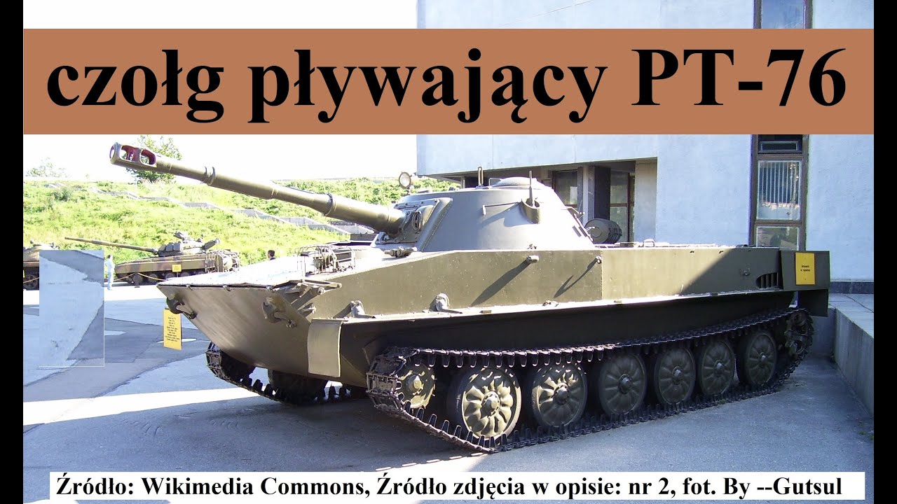 czołg pływający PT-76 - opis i historia