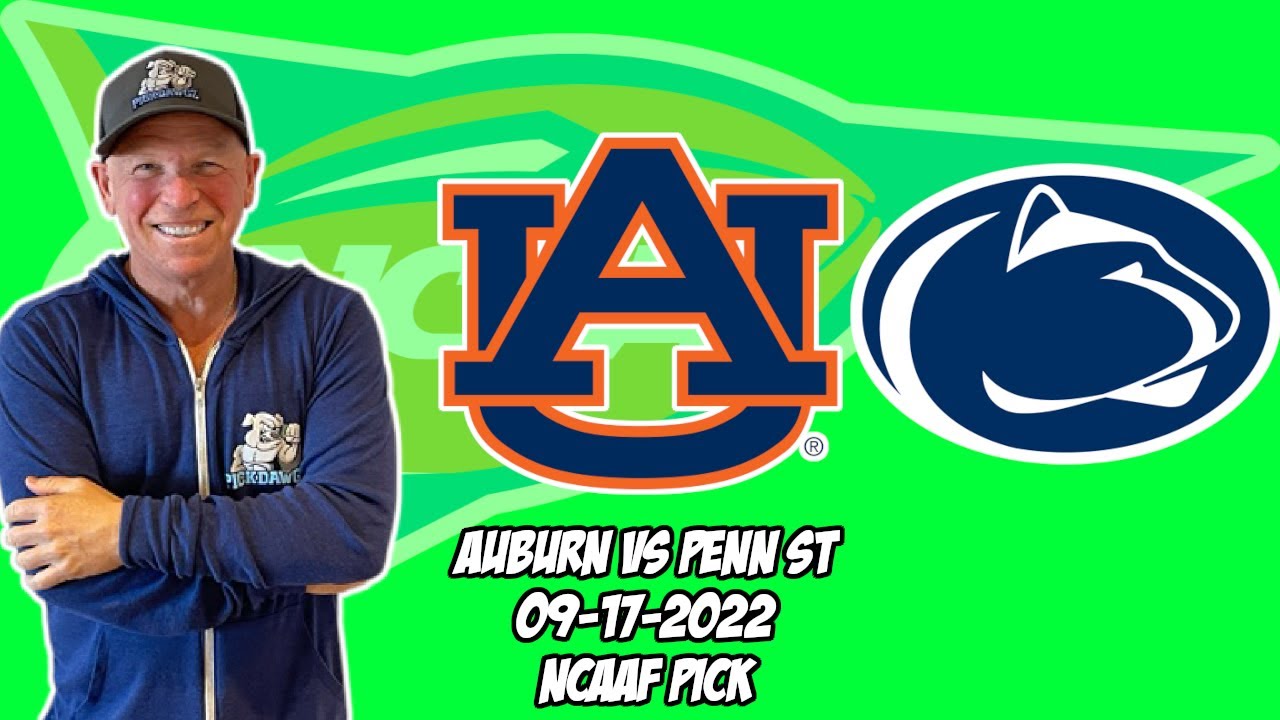 Auburn vs Penn State 9/17/22 Free College Football Picks and Predictions Week 3