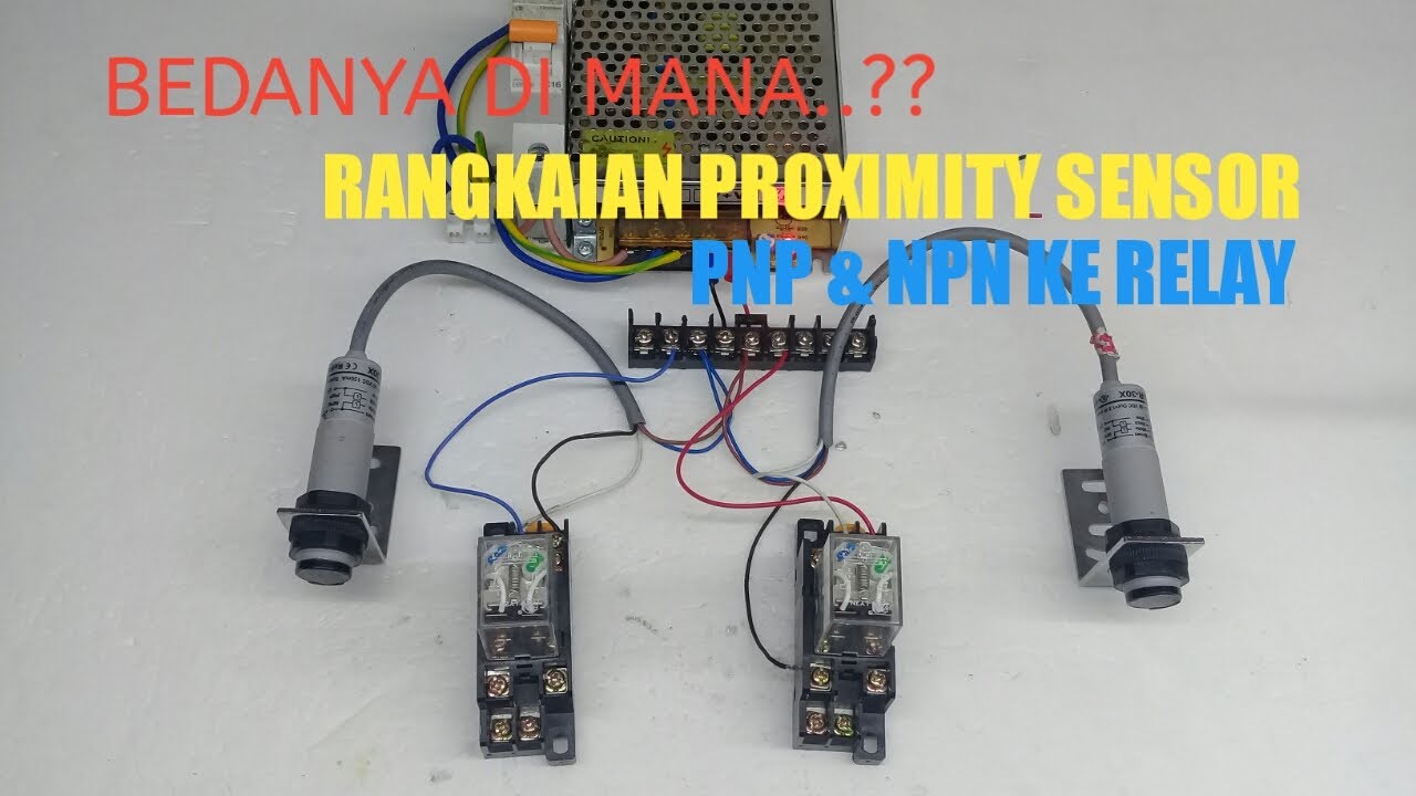 Bedanya dimana..??Rangkaian proximity sensor NPN dan PNP ke relay