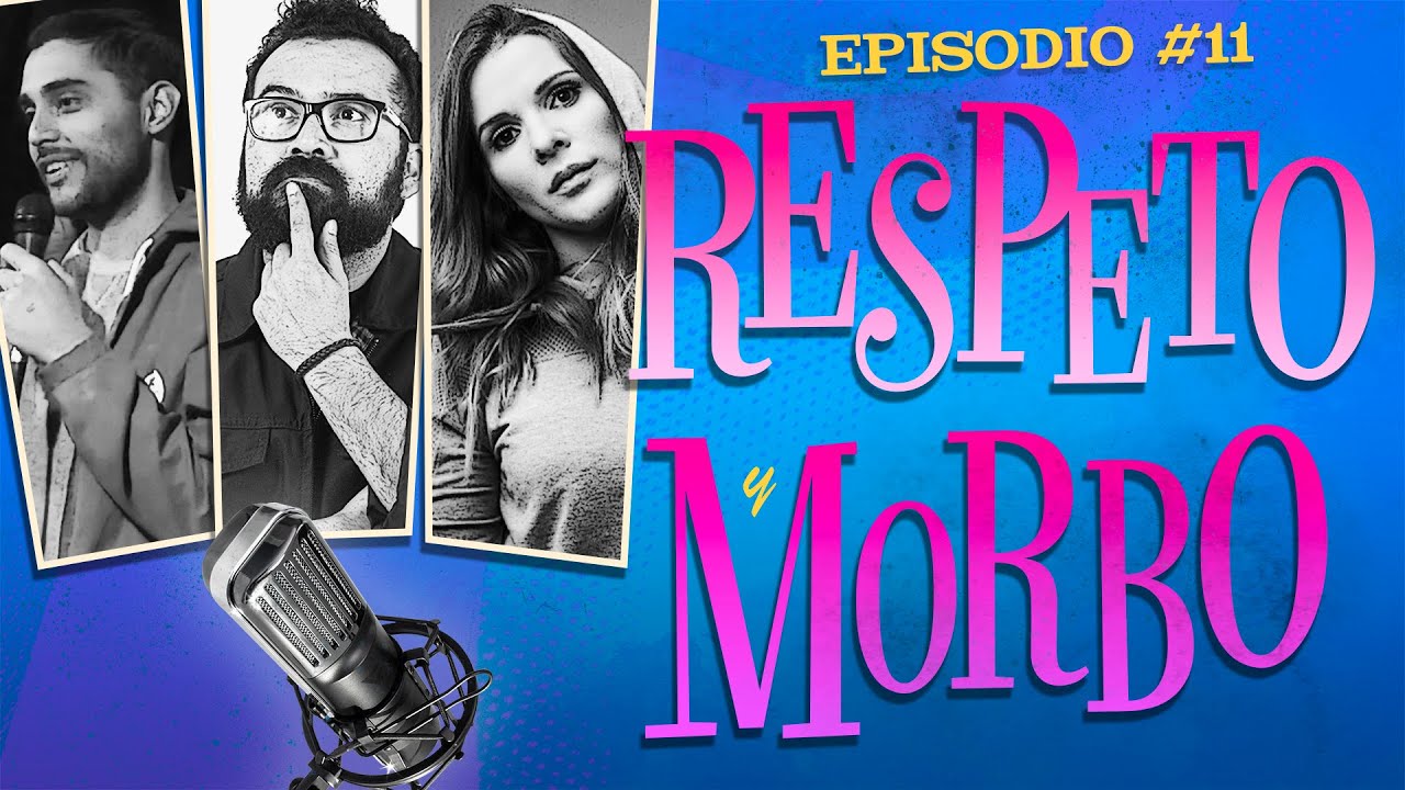 Los Monsters Salvan Al Mundo - Respeto y Morbo - EP 11