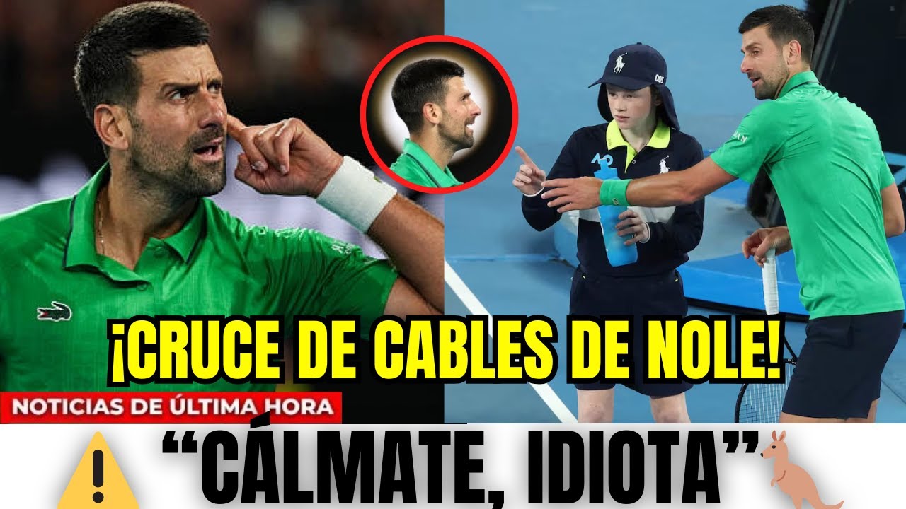 🚨 DJOKOVIC AL BORDE DE LA DESCALIFICACIÓN EN AUSTRALIA | CRUCE DE CABLES, POLÉMICA Y RÉCORDS 🔥