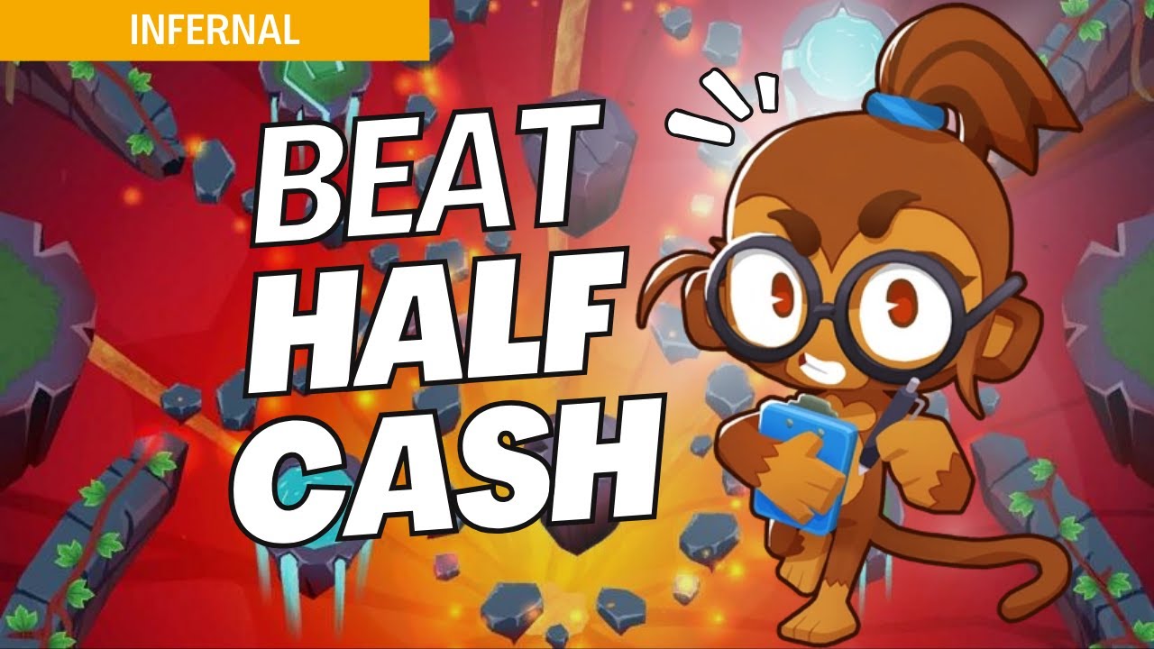 How to Beat Half Cash on Infernal - BTD6 Strategy Guide
