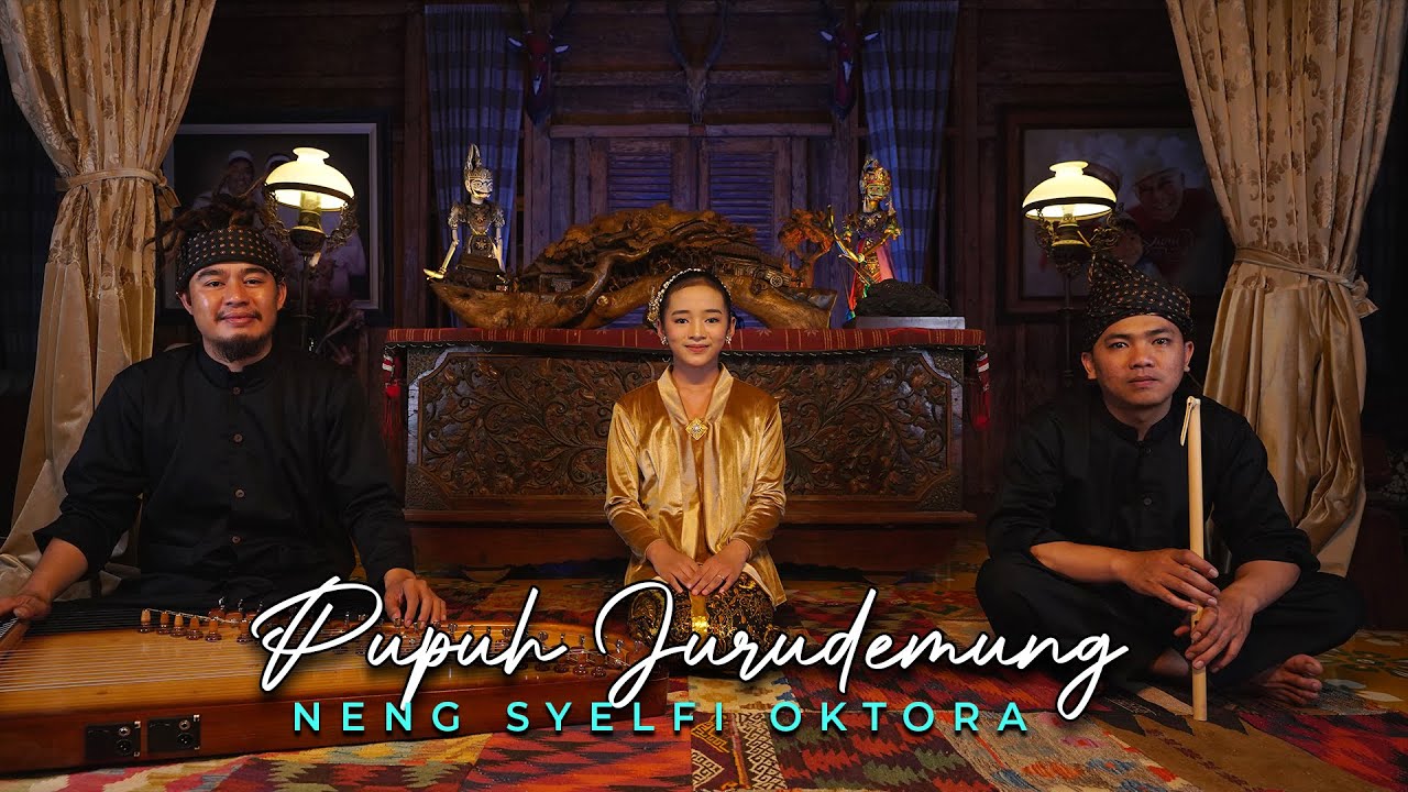 NENG SYELFI OKTORA - PUPUH JURUDEMUNG (P Nataprawira)