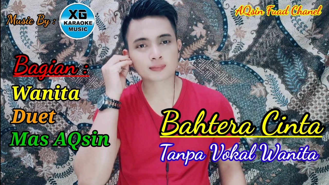 Bahtera cinta karaoke tanpa vokal wanita/cewek dangdut cover