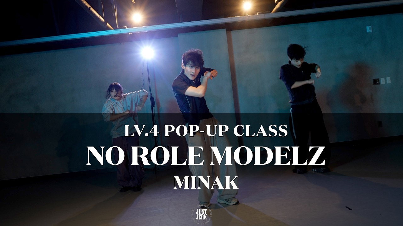 MINAK Choreography (LV.3) | No Role Modelz - J. Cole