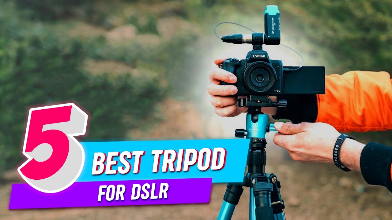 Top 5 Best Tripod For DSLR Review in 2022