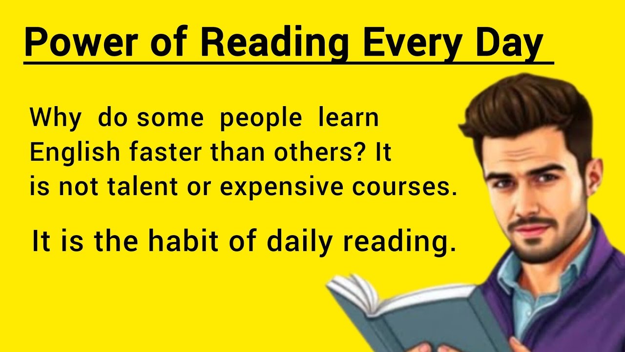 Why You Must Read in English | Graded Reader | Read in English and Improve English Fluency