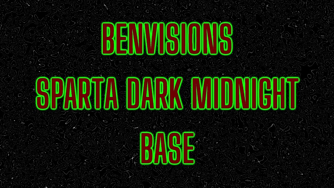 Sparta Dark Midnight Base (reuploaded)