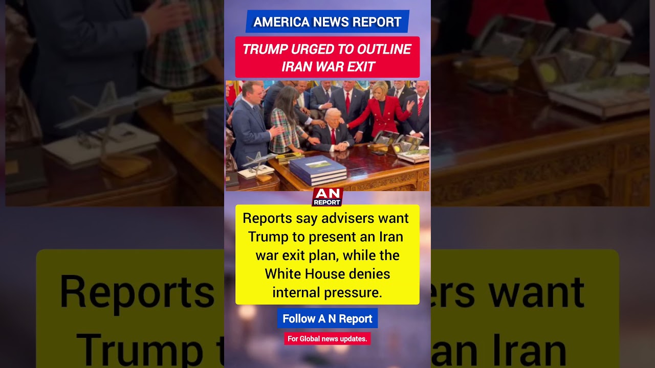 Trump Urged to Reveal Iran War Exit Plan | White House Responds | A N Report