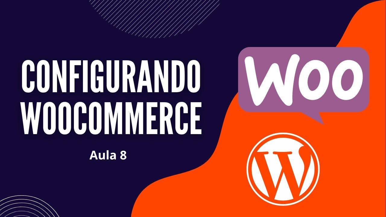 Configurações do Woocommerce, como configurar o woocommerce corretamente (Aula 8)