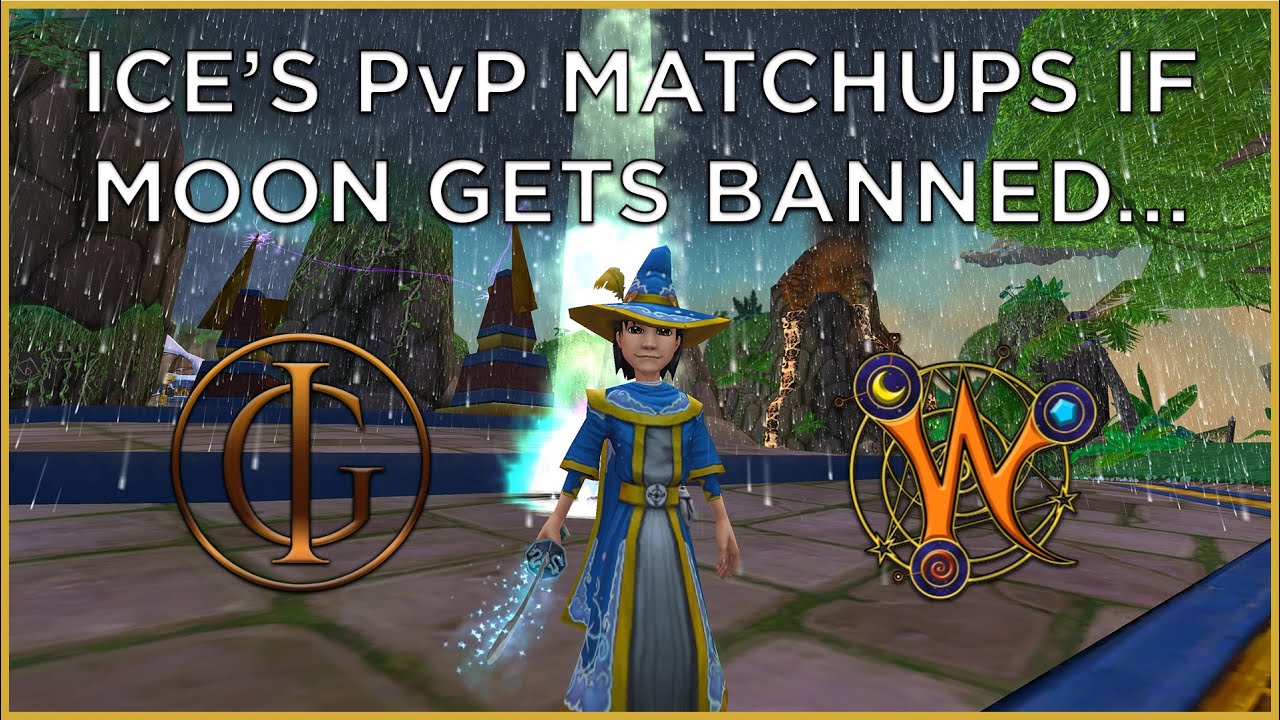 Wizard101 Ice PvP if WINTER MOON Gets Banned...