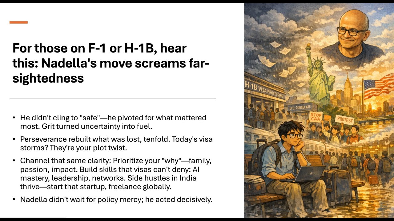 Those struggling with H1 and Green Card issues- learn from Satya Nadella once gave up his Green Card